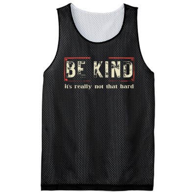 Be Kind ItS Really Not That Hard Mesh Reversible Basketball Jersey Tank