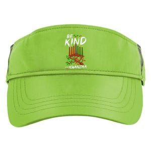 Be Kind It's Kwanzaa Celebrate The Principles Of Kwanzaa Adult Drive Performance Visor