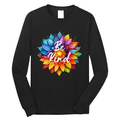 Be Kind In A Colorful Sunflower Long Sleeve Shirt