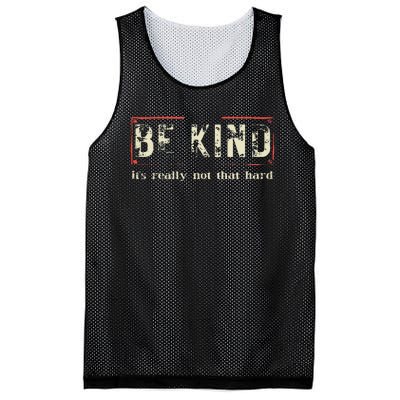 be kind it's really not that hard Mesh Reversible Basketball Jersey Tank