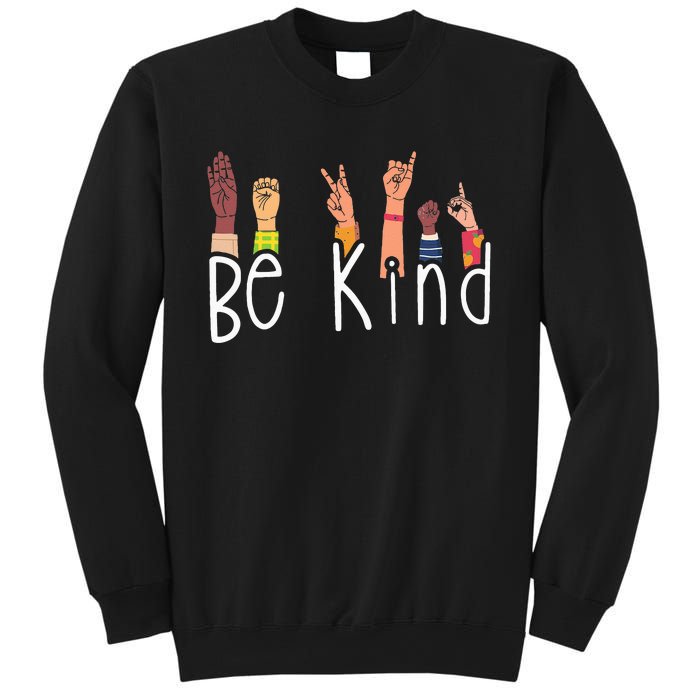 Be Kind Interpreter ASL Teacher Hand Sign Language Sweatshirt