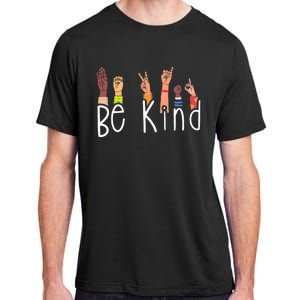 Be Kind Interpreter ASL Teacher Hand Sign Language Adult ChromaSoft Performance T-Shirt