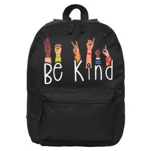 Be Kind Interpreter ASL Teacher Hand Sign Language 16 in Basic Backpack