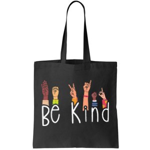 Be Kind Interpreter ASL Teacher Hand Sign Language Tote Bag