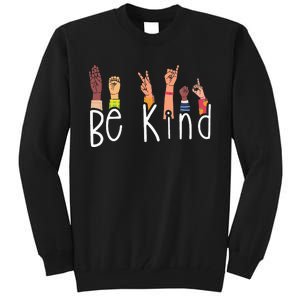 Be Kind Interpreter ASL Teacher Hand Sign Language Tall Sweatshirt