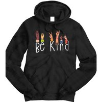 Be Kind Interpreter ASL Teacher Hand Sign Language Tie Dye Hoodie