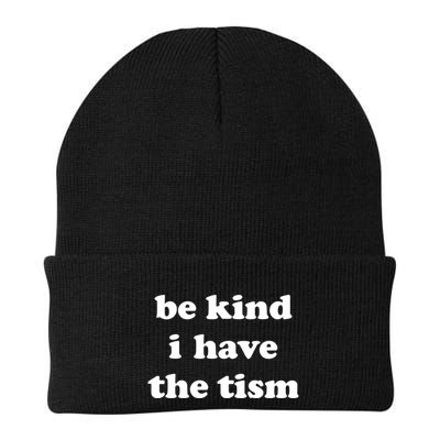 Be Kind I Have The Tism Quote Beanie