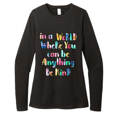 Be Kind In A World Where You Can Be Anything Autism Gift Womens CVC Long Sleeve Shirt