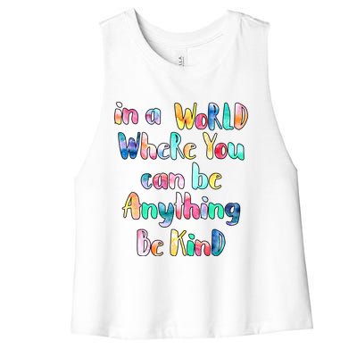 Be Kind In A World Where You Can Be Anything Autism Gift Women's Racerback Cropped Tank