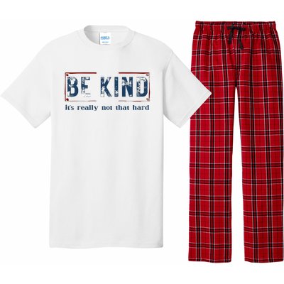 Be Kind ItS Really Not That Hard Pajama Set