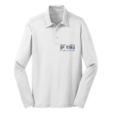 Be Kind ItS Really Not That Hard Silk Touch Performance Long Sleeve Polo