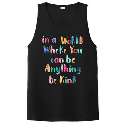 Be Kind In A World Where You Can Be Anything Autism Gift PosiCharge Competitor Tank