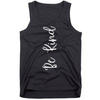 Be Kind Inspirational Positive Vibes Tank Top