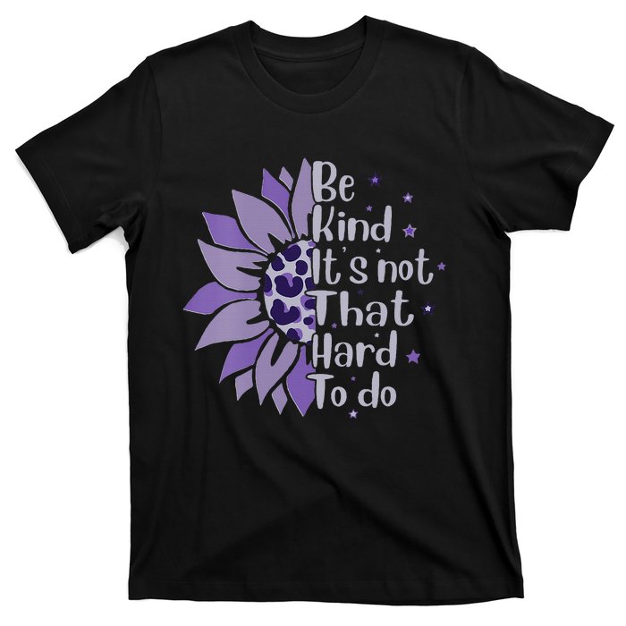 Be Kind It's Not That Hard To Do Sunflower Leopard Print T-Shirt