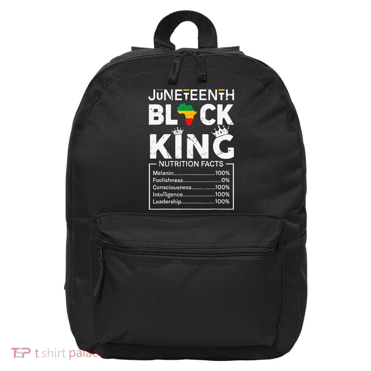 Black King Juneteenth 1865 Independence Day Black Pride 16 in Basic Backpack