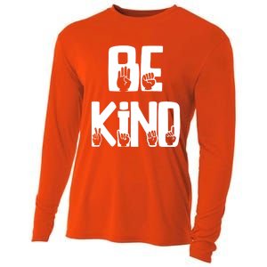 Be Kind Kindness Antibulluing Sign Language Asl Teacher Gift Cooling Performance Long Sleeve Crew