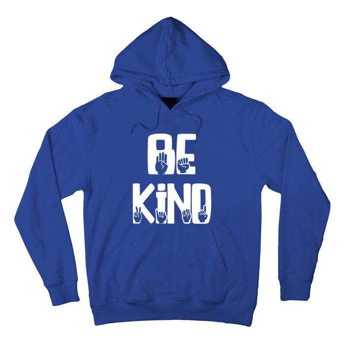 Be Kind Kindness Antibulluing Sign Language Asl Teacher Gift Hoodie