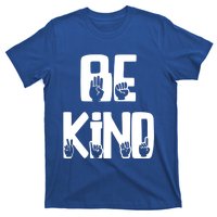 Be Kind Kindness Antibulluing Sign Language Asl Teacher Gift T-Shirt