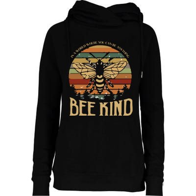 Bee Kind Kindness Inspirational Positive Womens Funnel Neck Pullover Hood