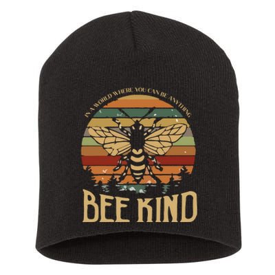 Bee Kind Kindness Inspirational Positive Short Acrylic Beanie