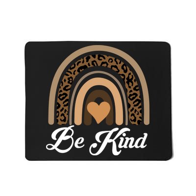 Be Kind, Kindness Matters Leopard Rainbow Cute Fall Autumn Mousepad