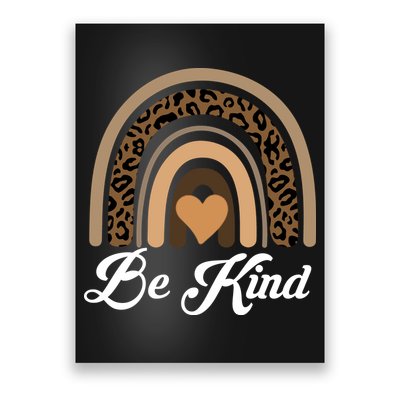 Be Kind, Kindness Matters Leopard Rainbow Cute Fall Autumn Poster