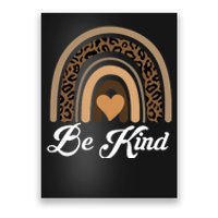 Be Kind, Kindness Matters Leopard Rainbow Cute Fall Autumn Poster