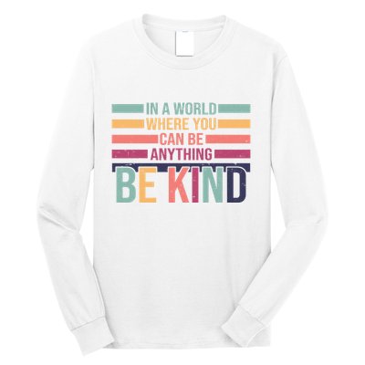 Be Kind Kindness Teacher Cute Inspirational Bless Long Sleeve Shirt