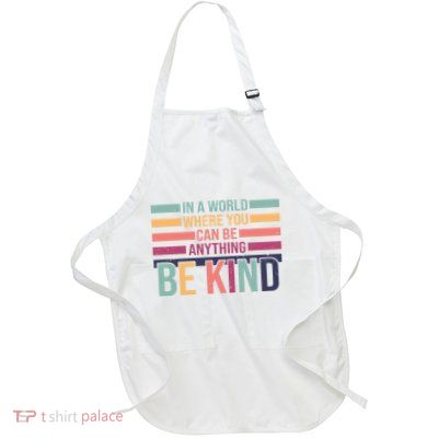 Be Kind Kindness Teacher Cute Inspirational Bless Full-Length Apron With Pockets