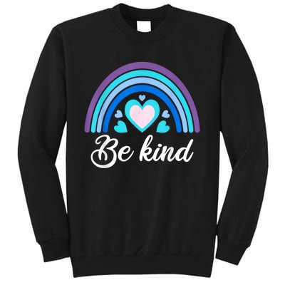 Be Kind Kindness Shirts For Teachers Tall Sweatshirt