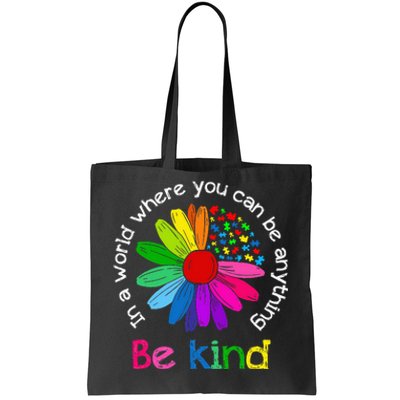 Be Kind Love Kindness Autism Mental Health Awareness Tote Bag