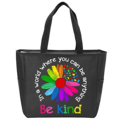 Be Kind Love Kindness Autism Mental Health Awareness Zip Tote Bag