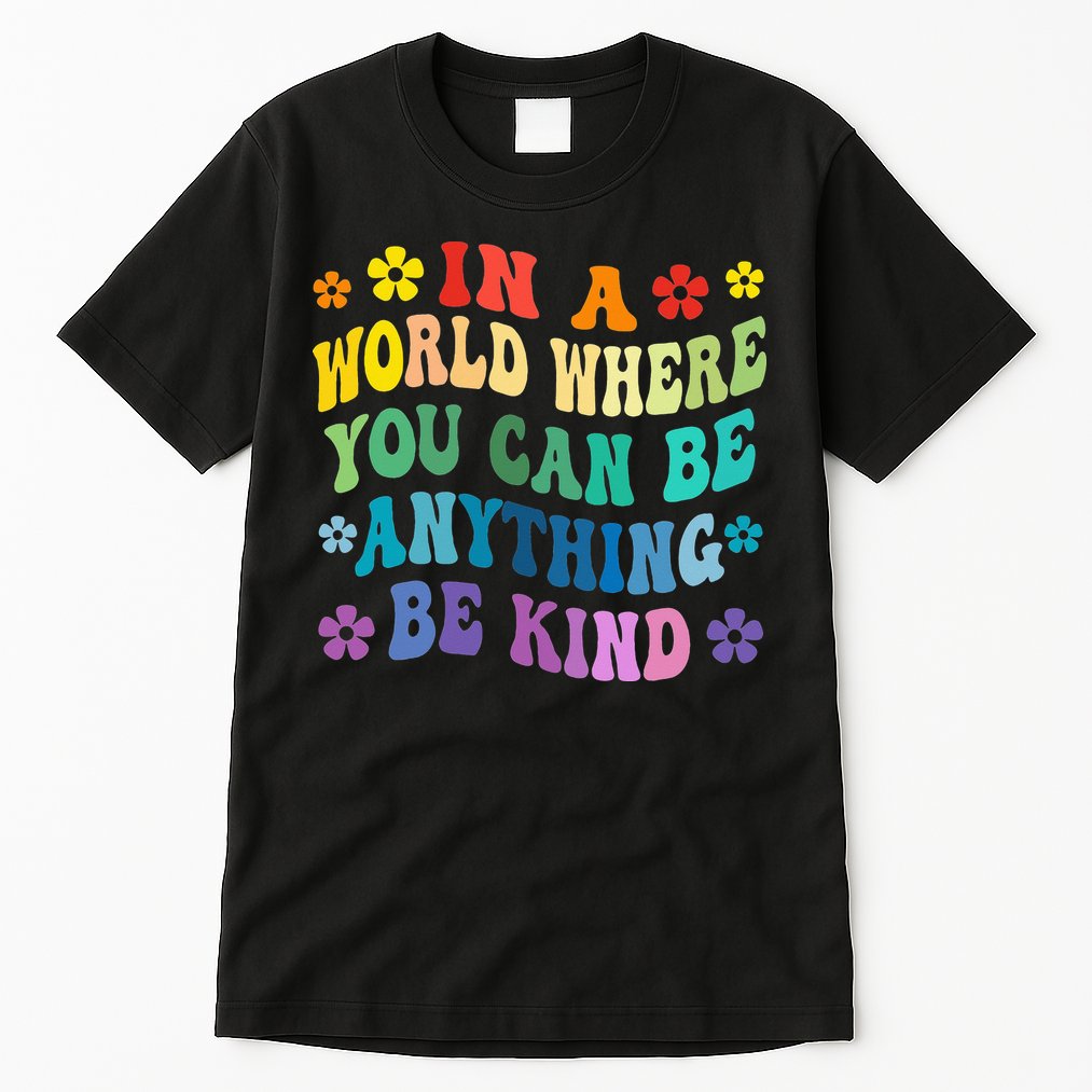 Be Kind Love Kindness Autism Mental Health Awareness Tall T-Shirt