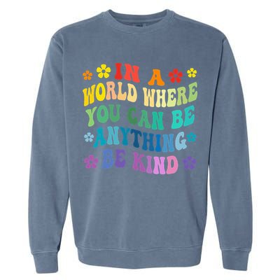 Be Kind Love Kindness Autism Mental Health Awareness Garment-Dyed Sweatshirt
