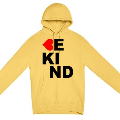 Be Kind Love Heart, Kindness Matters Premium Pullover Hoodie