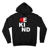 Be Kind Love Heart, Kindness Matters Hoodie