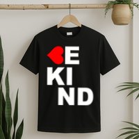 Be Kind Love Heart, Kindness Matters T-Shirt