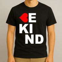 Be Kind Love Heart, Kindness Matters T-Shirt