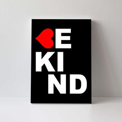 Be Kind Love Heart, Kindness Matters Canvas