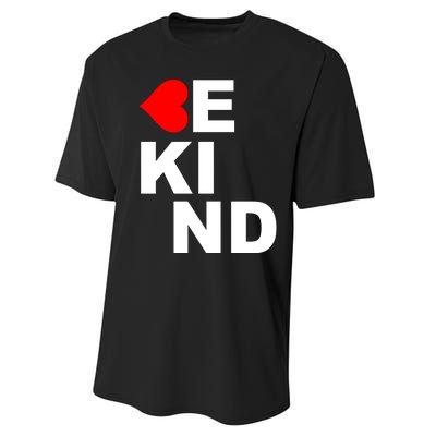 Be Kind Love Heart, Kindness Matters Performance Sprint T-Shirt