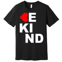 Be Kind Love Heart, Kindness Matters Premium T-Shirt