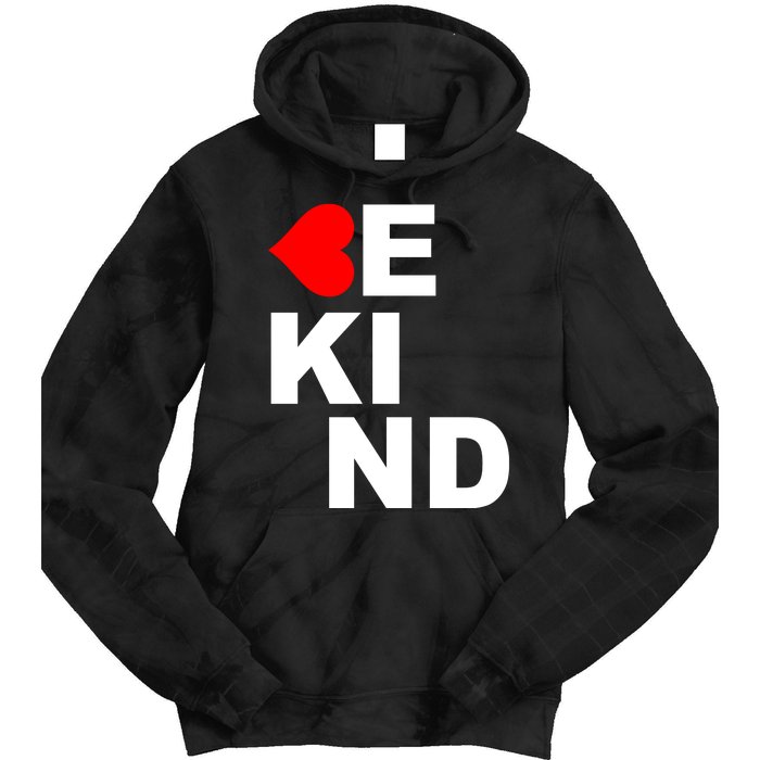 Be Kind Love Heart, Kindness Matters Tie Dye Hoodie