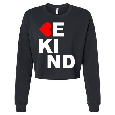 Be Kind Love Heart, Kindness Matters Cropped Pullover Crew