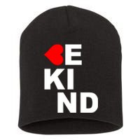 Be Kind Love Heart, Kindness Matters Short Acrylic Beanie