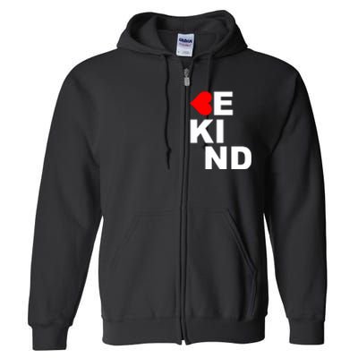 Be Kind Love Heart, Kindness Matters Full Zip Hoodie