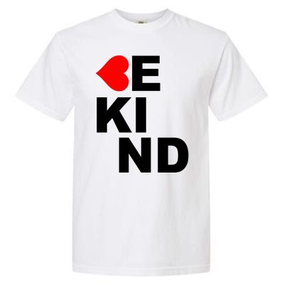 Be Kind Love Heart, Kindness Matters Garment-Dyed Heavyweight T-Shirt