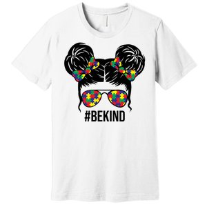 Be Kind Messy Bun Autism Awareness Premium T-Shirt