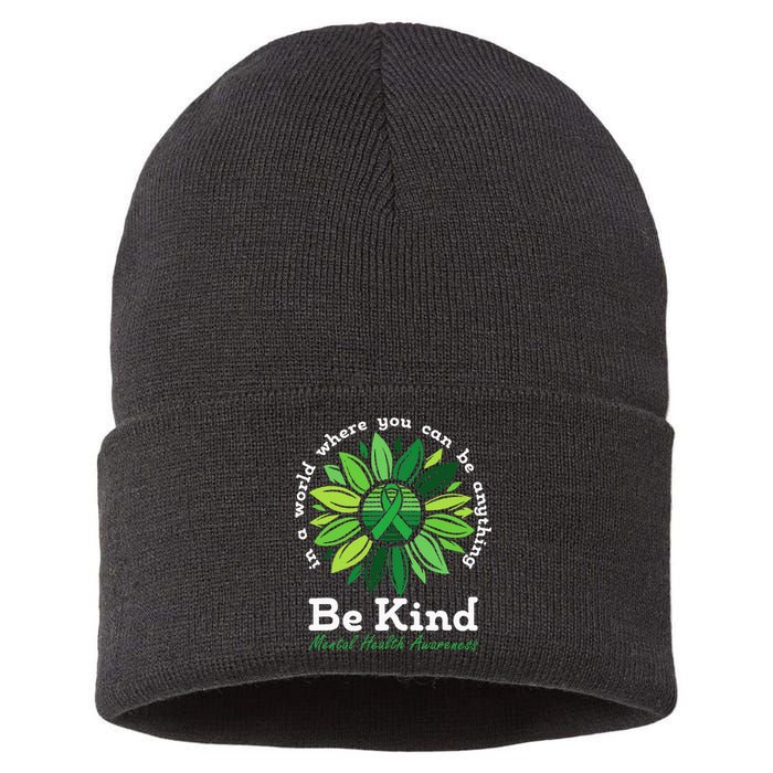 Be Kind Mental Health Awareness Sunflower Green Ribbon Sustainable Knit Beanie