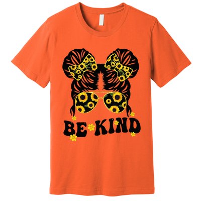 Be Kind Messy Bun Unity Day Orange Anti Bullying Premium T-Shirt