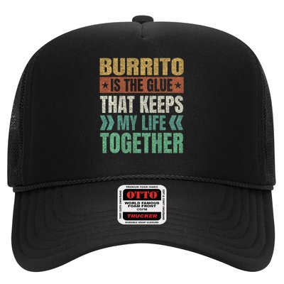 Burrito Keeps My Life Together Mexican Dish Funny Trucker Hat